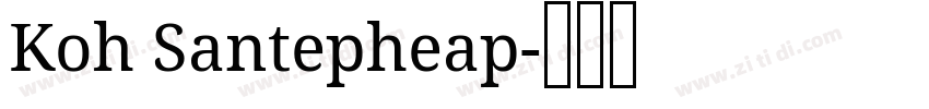 Koh Santepheap字体转换